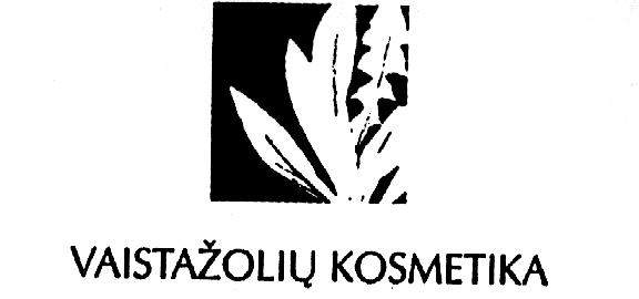 Prekės ženklas: VAISTAŽOLIŲ KOSMETIKA